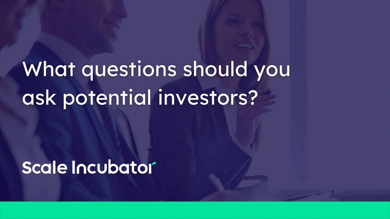 what-questions-should-you-ask-potential-investors